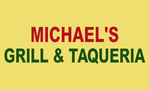 Michael's Grill And Taqueria