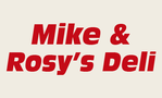 Mike & Rosy's Deli