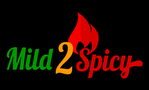 Mild 2 Spicy