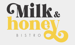 Milk & Honey Bistro