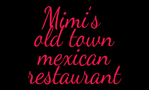 Mimi's Old Town Mexican Restaurant