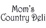 Mom's Country Deli