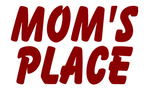 Moms Place