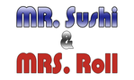 Mr. Sushi & Mrs. Roll