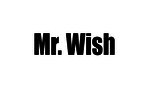 Mr. Wish