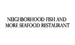Neighborhood Fish and More Seafood Restaurant