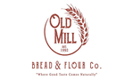 Old Mill Bread & Flour