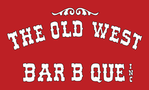 Old West Bar B Que