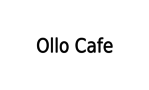 Ollo Cafe