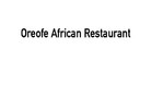 Oreofe African Restaurant