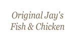 Original Jay's Fish & Chicken