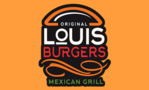 Original Louis Burgers Mexican Grill