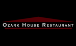 Ozark House Restaurant