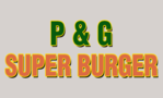 P & G Super Burger