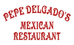 Pepe Delgado's Mexican Restaurant