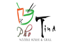 Pho Tina Noodle House & Grill