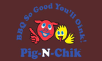 Pig-N-Chik BBQ