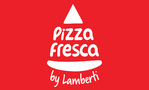Pizza Fresca by Lamberti