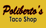 Poliberto's Taco Shop