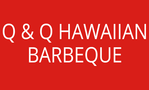Q & Q Hawaiian BBQ