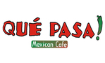 Que Pasa! Mexican Cafe
