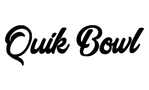 Quik Bowl