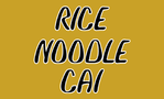 Rice Noodle Cai