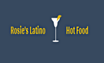 Rosie's Latino Hot Food
