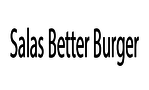 Salas Better Burger