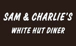 Sam & Charlie's White Hut Diner