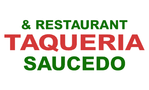 Saucedo Taqueria and Restaurant