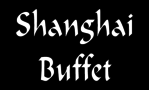 Shanghai Buffet