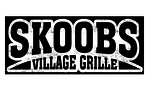 Skoobs Village Grill