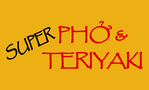 Super Pho & Teriyaki