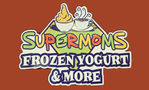 Supermoms Frozen Yogurt & More