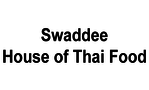 Swaddee House of Thai Food