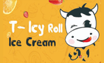 T-Icy Roll Ice Cream