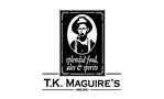T K Maguires