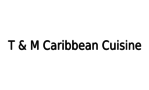 T & M Caribbean Cuisine