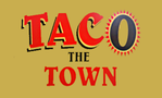 Taco The Town