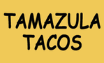 Tamazula Tacos