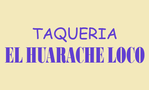 Taqueria El Huarache Loco