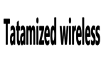 Tatamized Wireless