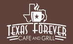 Texas Forever Cafe and Grill