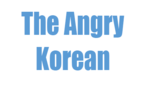 The Angry Korean