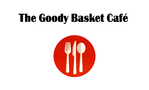 The Goody Basket Cafe
