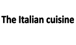 The Italian Cuisine