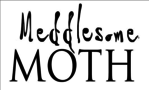 The Meddlesome Moth