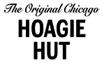 The Original Chicago Hoagie Hut