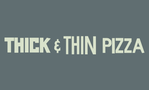 Thick and Thin Pizza & Restaurant